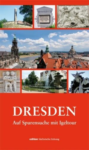 Der Vielfalt auf der Spur. Seit 1990 bietet igeltour Dresden e.V.seinen Gästen Rundgänge zu verschiedensten stadtgeschichtlichen Themen an. Die Autoren