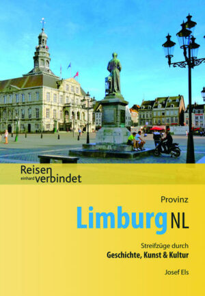 In Deutschland ist die niederländische Provinz Limburg weitgehend unbekannt. Vielleicht kennt man die Einkaufsstädte Maastricht