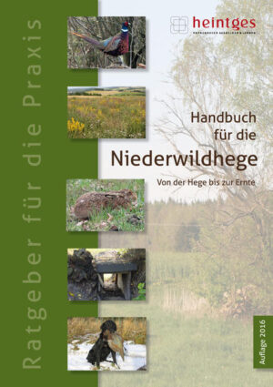 Honighäuschen (Bonn) - Handbuch für die Niederwildhege
