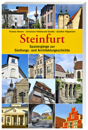 Steinfurt ist in seinen beiden Stadtteilen voll mit interessanter Architektur und kann auf eine abwechslungsreiche