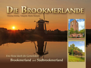 Eine Reise durch die Gemeinde Brookmerland mit Marienhafe und dem Störtebekerturm