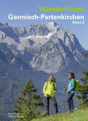 Wanderführer Garmisch-Partenkirchen Band 2 In der einzigartigen Bergwelt des Wettersteingebirges gibt es Tourenmöglichkeiten vom Feinsten. So unterschiedlich wie das Wettersteingebirge