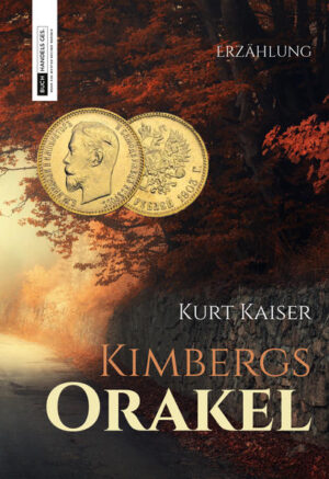 Kimbergs Orakel | Kurt Kaiser