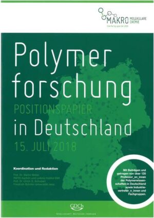 Honighäuschen (Bonn) - Die vorgelegte Broschüre ist ein Positionspapier zur Polymerforschung in Deutschland (Stand 15. Juli 2018).