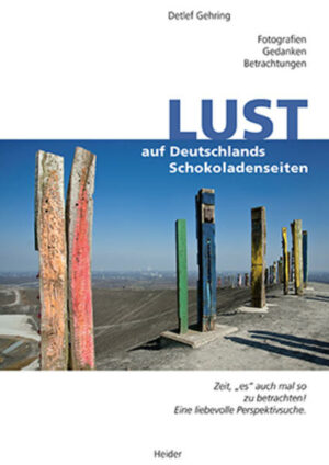 Ein "Lustmacher" auf Deutschland. Das Buch befasst sich mit Empfindungen und Eindrücken