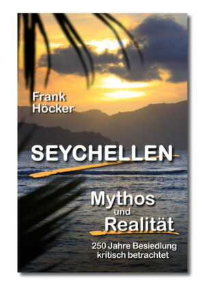 Die medialen Lobpreisungen bezogen auf die Seychellen sind vielen interessierten Menschen bekannt: ein Paradies! Ein Himmel auf Erden! Ist das wirklich so? Oder gibt es vielleicht doch Kratzer und Schrammen