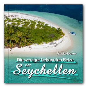 Die paradiesisch anmutenden Reize der Seychellen sind hinlänglich bekannt. Granitgesäumte Bilderbuchstrände