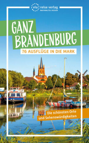 Ganz Brandenburg ist Ausflugsland! Das Buch stellt 76 ausgearbeitete Wander- oder Fahrradausflu?ge zu attraktiven Zielen in allen Brandenburger Regionen vor