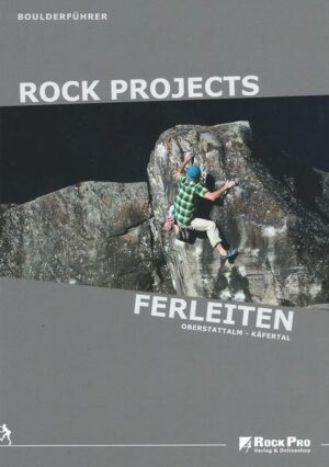 Erstveröffentlichung der beiden Bouldergebiete an der Großglockner Hochalpenstraße im Pinzgau (Salzburg/Österreich): 1. Bouldergebiet Oberstattalm mit perfektem Absprunggelände