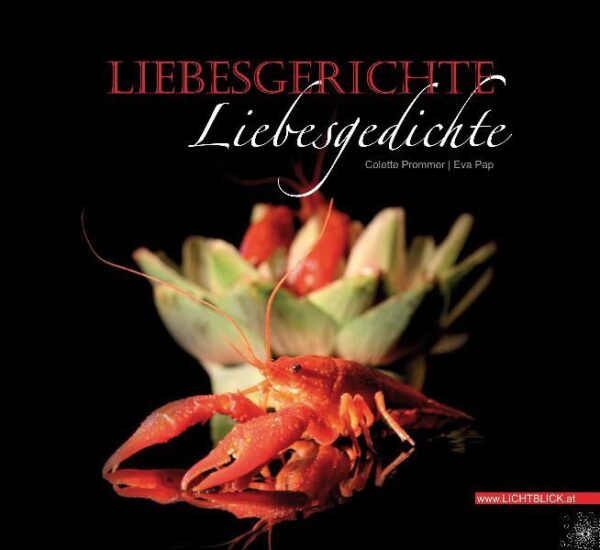 Liebesgerichte Liebesgedichte 40 erotisch raffinierte Rezepte | 40 Gedichte für Liebende