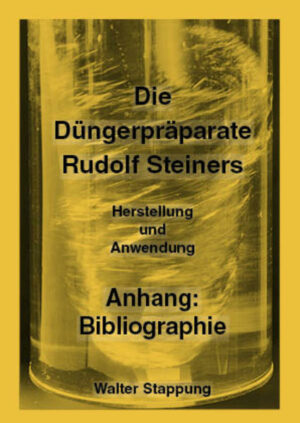 Bibliographie zu Buch "Die Düngerpräparate Rudolf Steiners, Herstellung und Anwendung", ISBN 978-3-9521944-3-0