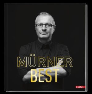 Ein «Best Of» seiner 5 bereits erschienen Bücher, inkl. 15 neuer Rezepte. "Mürner BEST" ist erhältlich im Online-Buchshop Honighäuschen.