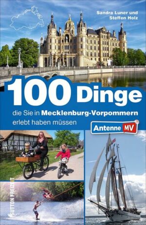 Sie suchen Inspiration für einen wirklich tollen Tag? Dann liegen Sie mit diesem Ausflugsführer genau richtig! Denn Mecklenburg-Vorpommern ist nicht nur schön