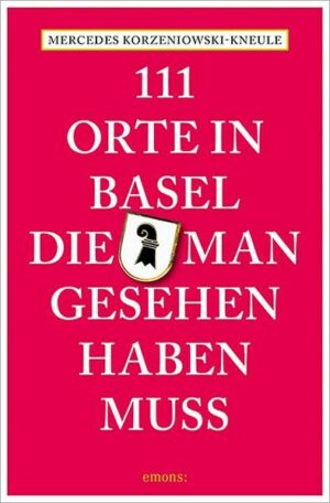 Basel  auf den ersten Blick eine überschaubare Welt alternativ