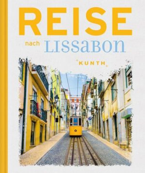 In der »weißen Stadt« zieht sich von der breiten Mündungsbucht des Tejo ein Häusermeer die steilen Hügel hinauf. Die traumhafte Lage Lissabons