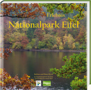 In Zusammenarbeit mit dem Nationalparkforstamt Eifel "Erlebnis Nationalpark Eifel" Der Bildband rund ums Thema Reise und Touristik ist erhältlich im Online-Buchshop Honighäuschen.