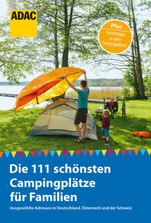 Campingplätze gibt es viele. Die schönsten und besten aber kennen die kundigen Inspekteure des ADAC. Dieser Camping-Guide stellt 111 sorgfältig geprüfte Campingplätze in Deutschland