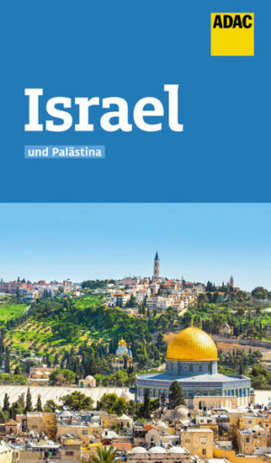 ADAC Reiseführer Israel und Palästina Detaillierte Informationen