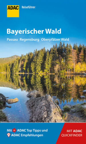 ADAC Reiseführer Bayerischer Wald Detaillierte Informationen