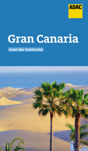 Wer Gran Canaria besucht