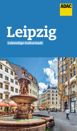 Leipzig bietet Geschichte und Geschichten