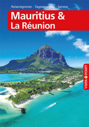Über das Reiseziel Mauritius & Réunion Mauritius