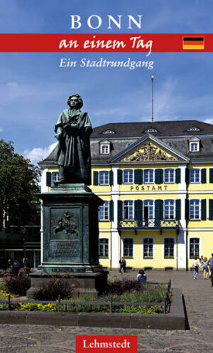 Vier Jahrzehnte lang war Bonn das politische Zentrum der Bundesrepublik. Das Münster