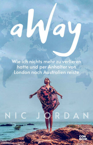 »aWay«: Das Tagebuch einer Vagabundin Eines tristen englischen Herbsttags trifft Nic mal wieder eine Entscheidung