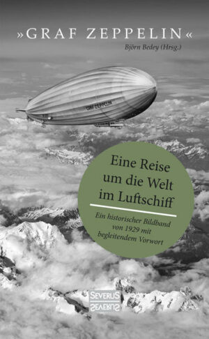 Von dem Testflug des »LZ (Luftschiff Zeppelin) 1« am 2. Juli 1900