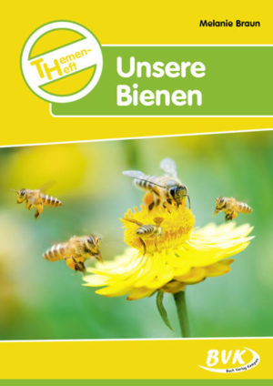 Themenheft Unsere Bienen | Honighäuschen