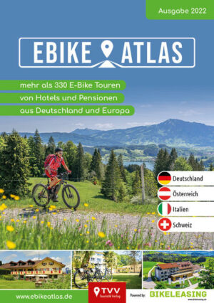 Der neue eBike Atlas enthält über 330 E-Bike Touren aus Deutschland