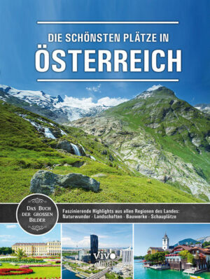 Österreich ist eines der beliebtesten Reiseziele. Zu jeder Jahreszeit locken mächtige Berge und Gletscher