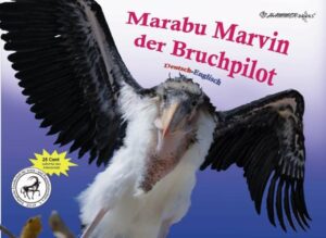Marabu Marvin der Bruchpilot: Dt. /Engl. | Catrin Hammer