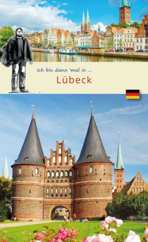 Lübeck hat zahlreiche Beinamen: Königin der Hanse