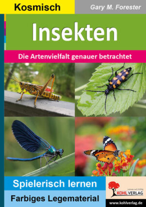 Insekten: Die Artenvielfalt genauer betrachtet | Gary M. Forester