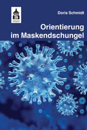 Honighäuschen (Bonn) - Das vorliegende Buch bietet seinen Leserinnen und Lesern eine Orientierungshilfe im Maskendschungel auf der Basis von ausgewählten Studien und einschlägigen Produktinformationen.