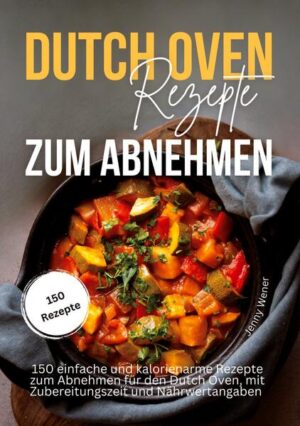 Dutch Oven Rezepte zum Abnehmen: 150 einfache und kalorienarme Rezepte für den Dutch Oven, mit Zubereitungszeit und Nährwertangaben! Entdecken Sie eine kulinarische Reise zu einem gesünderen Ich mit "Dutch Oven Rezepte zum Abnehmen". Dieses Dutch Oven Kochbuch bietet Ihnen: 150 einfache und kalorienarme Dutch Oven Rezepte, die nicht nur köstlich, sondern auch nährstoffreich sind. Leichte Rezepte für Frühstücksideen, Suppen und Eintöpfe schmackhafte Aufläufe und Gemüsegerichte Hauptgerichte mit Fleisch und Fisch Vegetarische Rezepte Leckere Desserts Jedes Rezept ist übersichtlich mit Zubereitungszeiten und detaillierten Nährwertangaben versehen, sodass Sie Ihre Mahlzeiten einfach planen und an Ihre Bedürfnisse anpassen können. Starten Sie noch heute Ihre Reise zu einem gesünderen Lebensstil mit "Dutch Oven Rezepte zum Abnehmen" und genießen Sie köstliche, kalorienarme Mahlzeiten, die Sie satt und zufrieden machen.