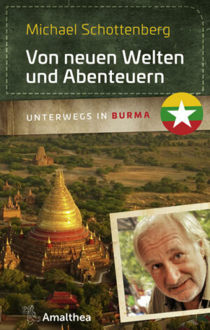 Nächster Halt: Burma »Götter und Dämonen