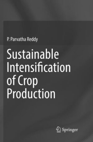 Honighäuschen (Bonn) - This book outlines a new paradigm, Sustainable Intensification of Crop Production (SICP), which aims to produce more from the same area of land by increasing efficiency, reducing waste, conserving resources, reducing negative impacts on the environment and enhancing the provision of ecosystem services. The use of ecologically based management strategies can increase the sustainability of agricultural production while reducing off-site consequences.  The book also highlights the underlying principles and outlines some of the key management practices and technologies  such as minimum soil disturbance